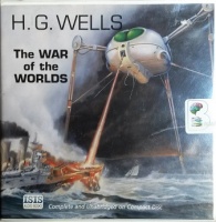 The War of the Worlds written by H.G. Wells performed by Sean Barrett on CD (Unabridged)